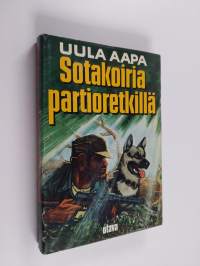 Sotakoiria partioretkillä