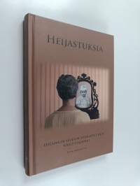 Heijastuksia : Helsingin seudun sotalapset RY:n kirjoittajapiiri