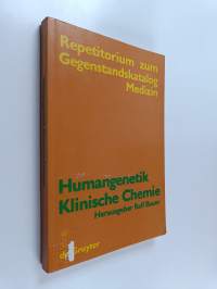 Humangenetik und Klinische Chemie