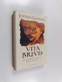 Vita brevis : Floria Aemilias brev til Aurel Augustin : roman