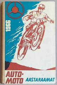Auto-moto aastaraamat 1966. (Moottoriurheilu, Viro, Eesti, 60-luku)