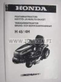 Honda H 4514H puutarhatraktori -käyttö- ja huolto-ohjeet