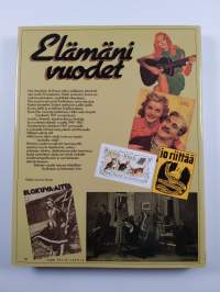 Elämäni vuodet Vuosikerta 1947, Ajankuvia vuosilta 1947-1967 (ERINOMAINEN)