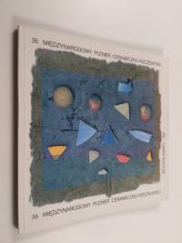 35. Międzynarodowy Plener Ceramiczno-Rzeźbiarski, Bolesławiec 1999