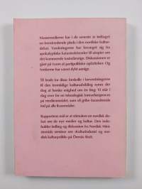 Kulturindustri og nordisk kulturpolitik : rapport fra Örenässeminaret 6.-8.10 1982