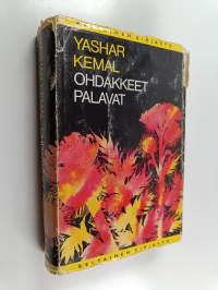 Ohdakkeet palavat