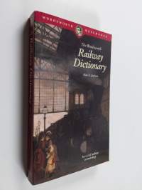 The Wordsworth Railway Dictionary