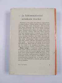 -Ja lähimmäisistäsi niinkuin itsestäsi