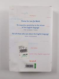Beyond words : how language reveals the way we live now