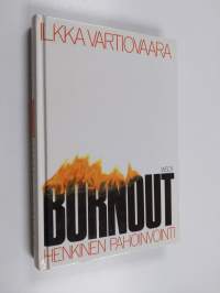 Burnout : henkinen pahoinvointi