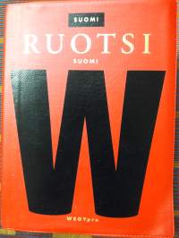 Suomi--Ruotsi--Suomi taskusanakirja.L aatineet Ilse Cantel, Nina Martola, Birgitta Romppanen, Anja Sarantola, Tauno Sarantola,  Mats- Peter Sundström   P.2009