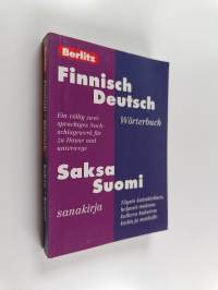 Finnisch-Deutsch : Wörterbuch = Saksa-suomi : sanakirja - Saksa-suomi - Saksa-suomi, suomi-saksa sanakirja