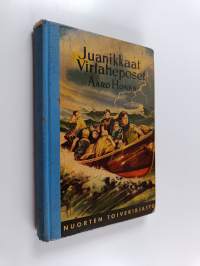 Juanikkaat virtaheposet : Virtahepopartion jänskiä seikkailuja