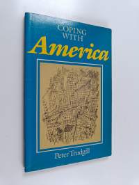 Coping with America