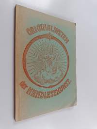 Originalsystem der Handlesekunst - Ein praktisches Handbuch zum raschen und leichten Erlernen des Charakters und des Schicksals aus den Formen und Linien der Hand