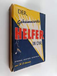 Der geheimnisvolle Helfer in dir