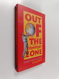 Out of the comfort zone : vision, grace, action