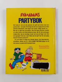 Eva &amp; Adams partybok : smarta tips, idéer, recept, serier
