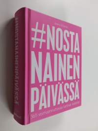 Nosta nainen päivässä (ERINOMAINEN)