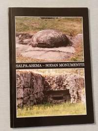 Salpa-asema - Sodan monumentti