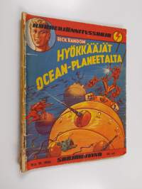 Korkeajännityssarja 19/1956 : Rick Random hyökkääjät Ocean-planeetalta