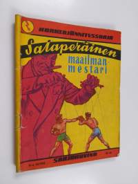 Korkeajännityssarja 10/1958 : Salaperäinen maailmanmestari