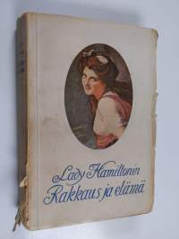 Lady Hamiltonin rakkaus ja elämä