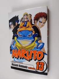 Naruto. Vol. 13 : the Chunin exam, concluded...!!