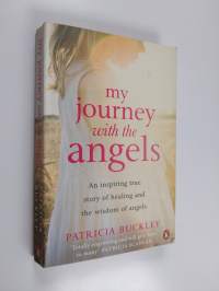 My Journey with the Angels