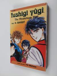 Fushigi Yûgi, Vol. 4 - Bandit