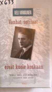 Vanhat sotilaat eivät kuole koskaan