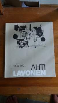 Ahti Lavonen 1928-1970 : Amos Andersonin taidemuseo = Amos Andersons konstmuseum = Amos Anderson Art Museum : Helsinki = Helsingfors, 15.3-27.4.1986