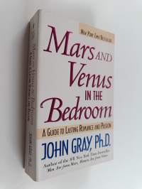 Mars and Venus in the Bedroom - A Guide to Lasting Romance and Passion
