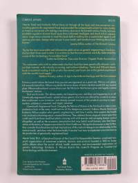 Genetically engineered food : changing the nature of nature : [what you need to know to protect yourself, your family, and our planet]