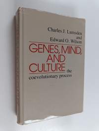 Genes, mind, and culture : the coevolutionary process
