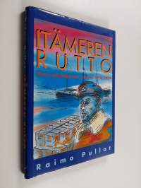 Itämeren rutto : pirtun salakuljetusta vuosina 1919-1939