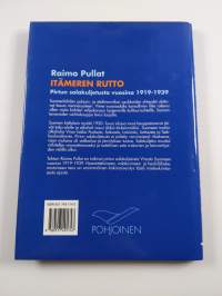 Itämeren rutto : pirtun salakuljetusta vuosina 1919-1939