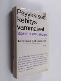 Psyykkisesti kehitysvammaiset lapset, nuoret ja aikuiset