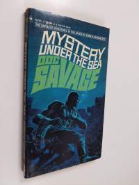 Mystery under the sea - a Doc Savage adventure
