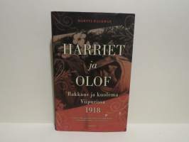 Harriet ja Olof - Rakkaus ja kuolema Viipurissa 1918