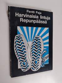 Harvinaisia lintuja Repunpäässä