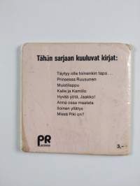 Täytyy olla toinenkin tapa...