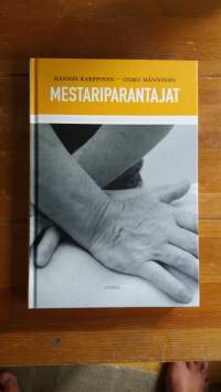 Mestariparantajat (signeerattu, tekijän omiste)