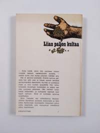 Liian paljon kultaa