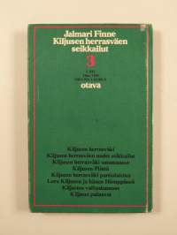 Kiljusen herrasväki satumaassa
