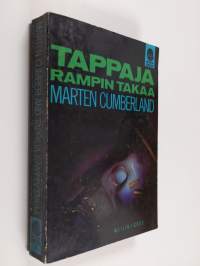 Tappaja rampin takaa : salapoliisiromaani