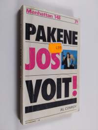 Pakene jos voit