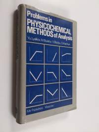 Problems in physicochemical methods of analysis
