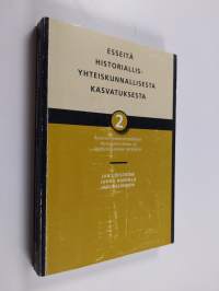 Esseitä historiallis-yhteiskunnallisesta kasvatuksesta