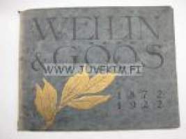 Weilin &amp; Göös 1872-1922